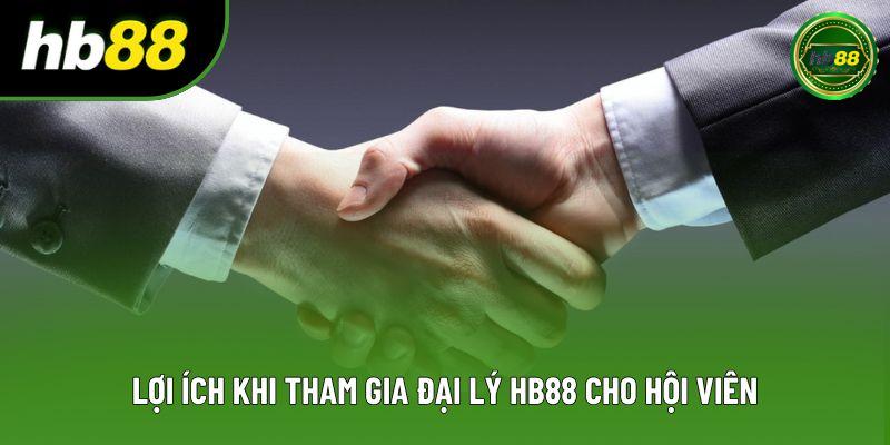 Lợi ích khi tham gia đại lý HB88 cho hội viên