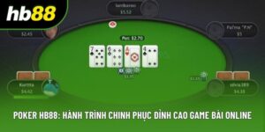 Poker Hb88: Hành Trình Chinh Phục Đỉnh Cao Game Bài Online